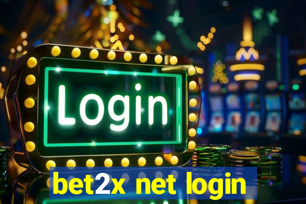 bet2x net login